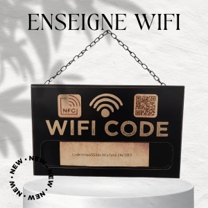 Une enseigne Wi-Fi élégante et moderne, prête à connecter vos visiteurs en un instant.